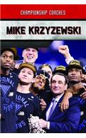 Mike Krzyzewski: (Championship Coaches)