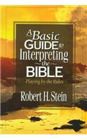 Basic Guide to Interpreting the Bible