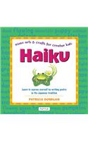 Haiku Activities: (Asian Arts and Crafts for Creative Kids)