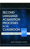 Second Language Acquisition Processes in the Classroom
