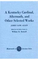 A Kentucky Cardinal, Aftermath, and Other Works