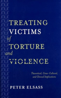 Treating Victims of Torture and Violence