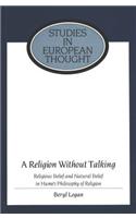 A Religion Without Talking