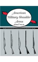 American Military Shoulder Arms, Volume III