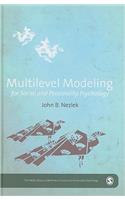 Multilevel Modeling for Social and Personality Psychology