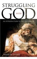 Struggling with God