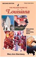 Pelican Guide to Louisiana, The