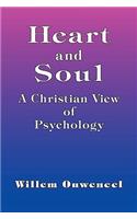 Heart and Soul - A Christian View of Psychology