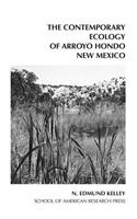 Contemporary Ecology of Arroyo Hondo Pueblo