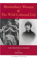 Bloomsbury Women & the Wild Colonial Girl