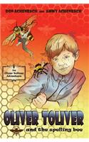 Oliver Toliver and the Spelling Bee