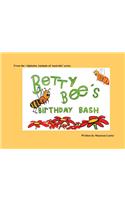 Betty Bee's Birthday Bash