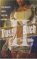 Trust No Bitch 2