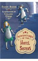 Adventures of the Hotel Sisters