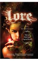 Lore: Tales of Myth and Legend Retold
