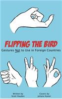 Flipping the Bird
