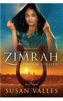 Zimrah Dream Singer