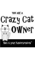 Crazy Cat Owner