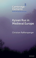 Kyivan Rus in Medieval Europe