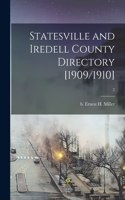 Statesville and Iredell County Directory [1909/1910]; 2