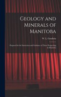 Geology and Minerals of Manitoba