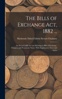 Bills of Exchange Act, 1882 ...