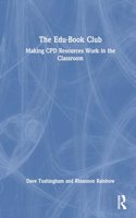 The Edu-Book Club: Making CPD Resources Work in the Classroom