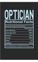 Optician Nutritional Facts: 6x9 dot grid notebook, 120 Pages, Composition Book and Journal, funny gift for your favorite Optician