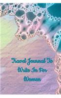 Travel Journal to Write In For Women