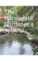 The Passionate Gardener's Journal