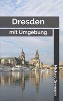 Dresden: mit Umgebung