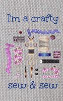 I'm a crafty sew & sew: Sewing and crafting lined notebook jotter