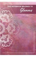 This Notebook Belongs To Glamma