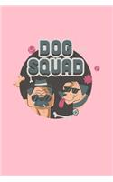 Dog Squad