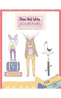 Draw and Write Journal Grades K-2 Primary Composition