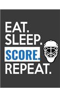 Eat Sleep Score Repeat