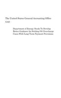 Department of Energy Needs To Develop Better Guidance for Settling Oil Overcharge Cases With Long-Term Payment Provisions