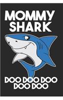 Mommy Shark Doo Doo Doo Doo Doo