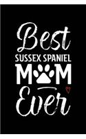 Best Sussex Spaniel Mom Ever