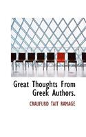 Great Thoughts from Greek Authors.