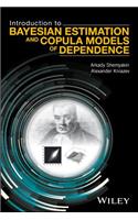 Introduction to Bayesian Estimation and Copula Models of Dependence