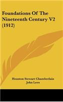 Foundations Of The Nineteenth Century V2 (1912)