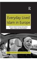 Everyday Lived Islam in Europe