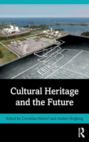 Cultural Heritage and the Future