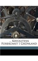 ... Kryolitens Forekomst I Grönland