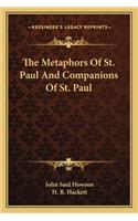 Metaphors of St. Paul and Companions of St. Paul