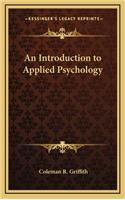 An Introduction to Applied Psychology