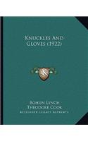 Knuckles And Gloves (1922)