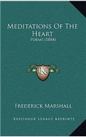 Meditations Of The Heart