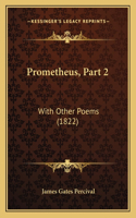 Prometheus, Part 2